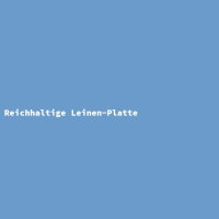 Reichhaltige Leinen-Platte