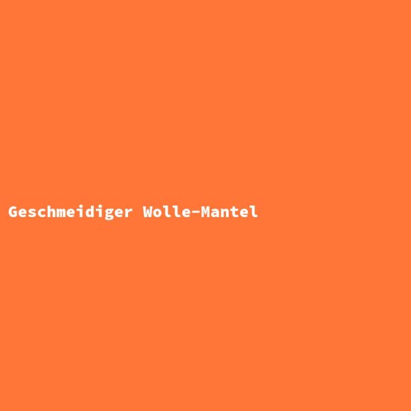 Geschmeidiger Wolle-Mantel